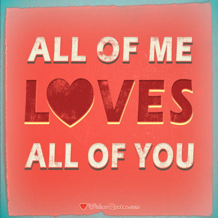  photo all-of-me-loves-all-of-you_zpsjutelknt.jpg