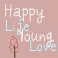Happy in Life, Young in Love
