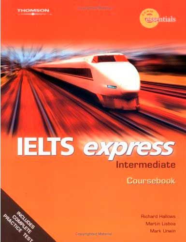 Скачать книгу Аудиокурс IELTS Express Intermediate Coursebook Книга